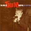 Them Featuring Van Morrison - The Story Of Them Featuring Van Morrison (The Anthology 1964-1966) (2CD)